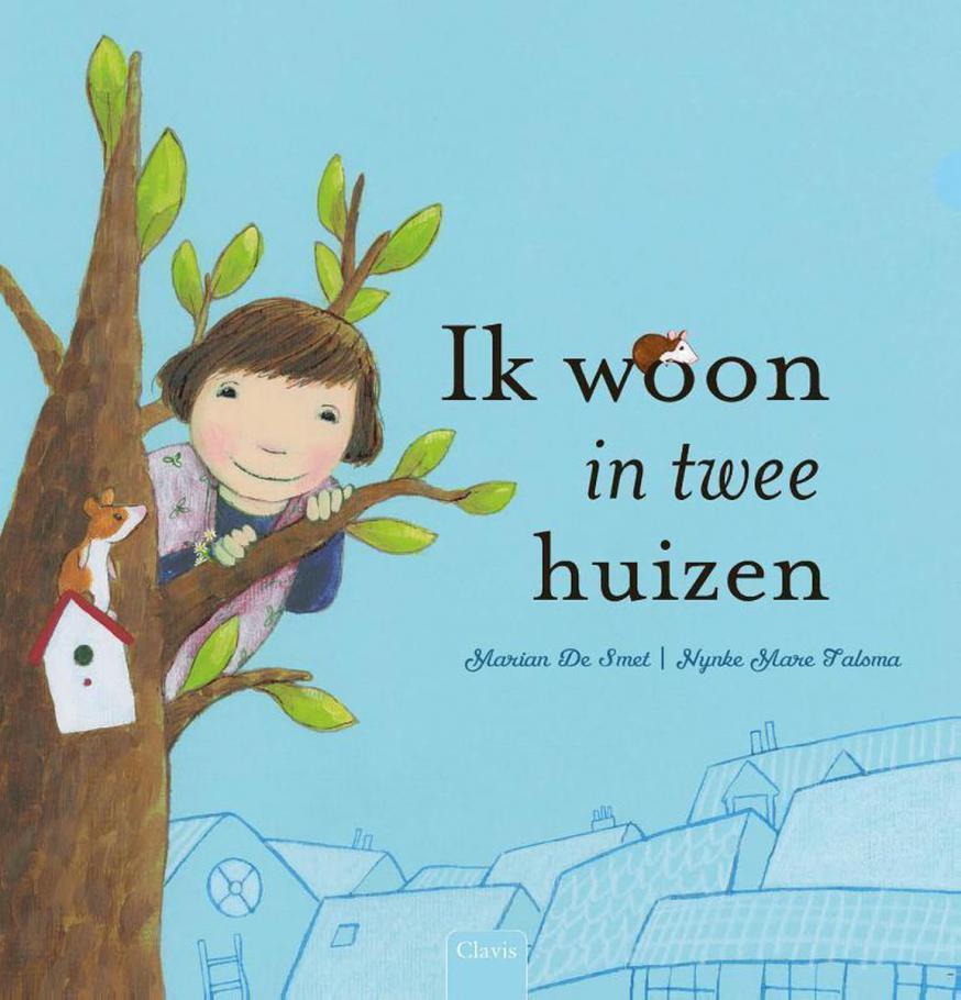 Cover van 'Ik woon in twee huizen' © Uitgeverij Clavis